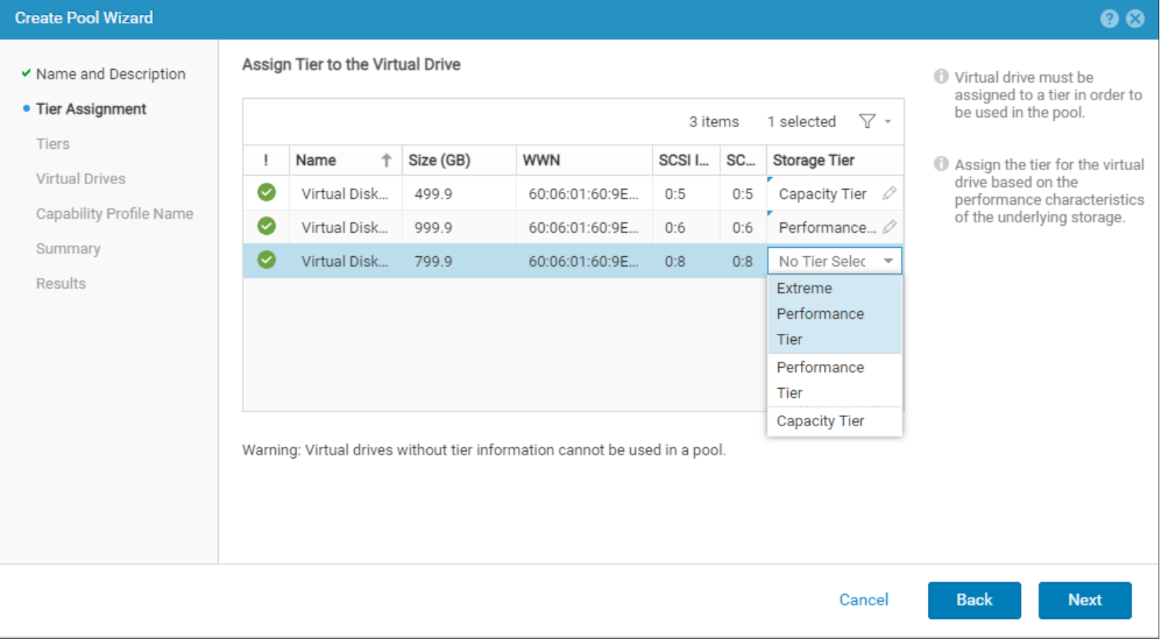 Example of assigning a Virtual disk a Storage Tier definition
