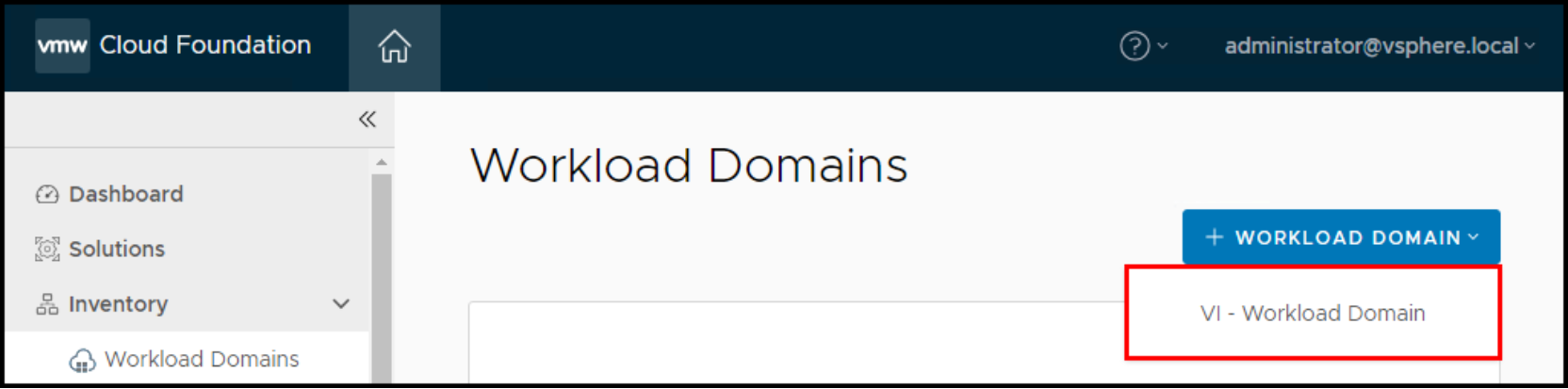 Begin the VI workload domain creation