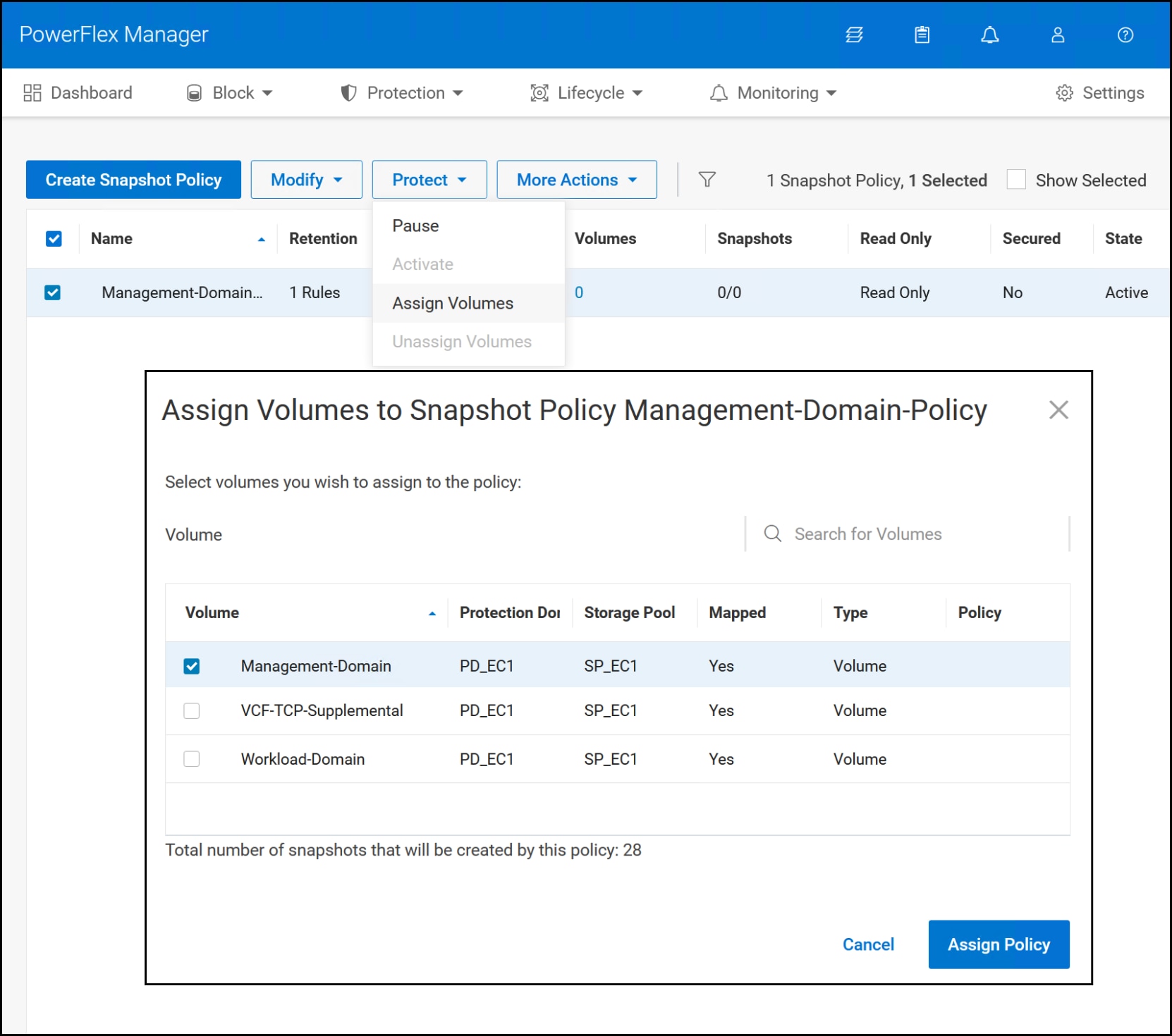 Assignment of a snapshot policy to a volume