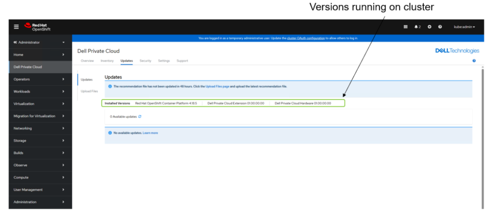 Screenshot of a software dashboard displaying Dell Private Cloud updates within a Red Hat OpenShift interface. The screen shows installed versions of OpenShift Container Platform and Dell Private Cloud components, with no available updates indicated and navigation menus on the left side.AI-generated content may be incorrect.