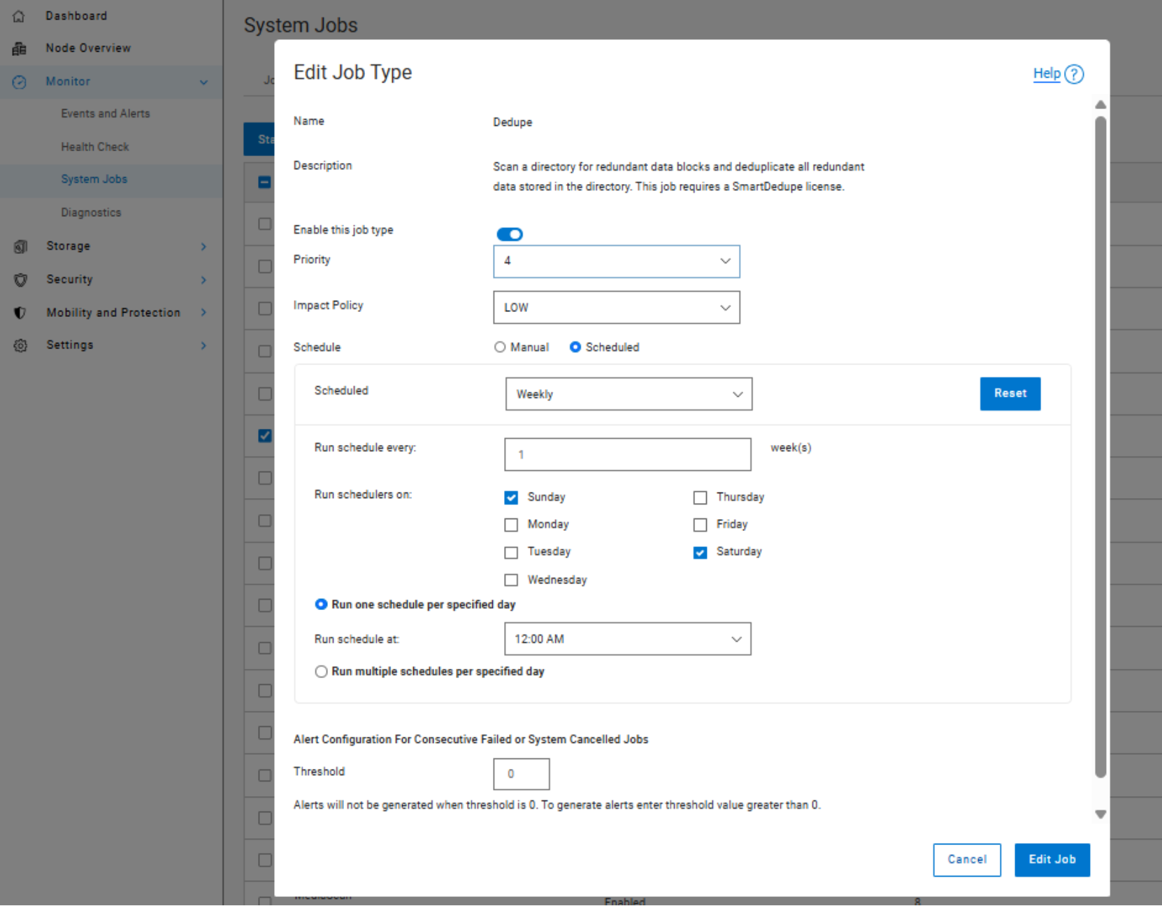 Screenshot of a system job configuration panel for editing a job type named "Dedupe," which scans directories for redundant data blocks and deduplicates them. Panel includes settings for enabling the job, priority level, impact policy, scheduling options with weekly frequency on Sunday and Saturday, run time at 12:00 AM, and alert configuration for consecutive failed or canceled jobs.