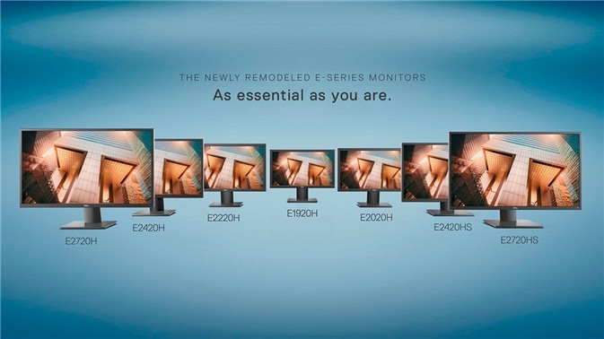 The Newly Remodeled Dell E Series Monitors