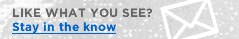 Like what you see? | Stay in the know with Email Updates Like what you see? | Stay in the know with Email Updates