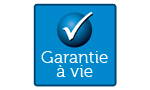 Garantie à vie Garantie à vie