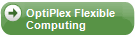 OptiPlex Flexible Computing
