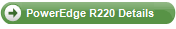 PowerEdge R220 Details
