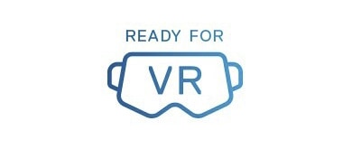 Prêt pour la réalité virtuelle