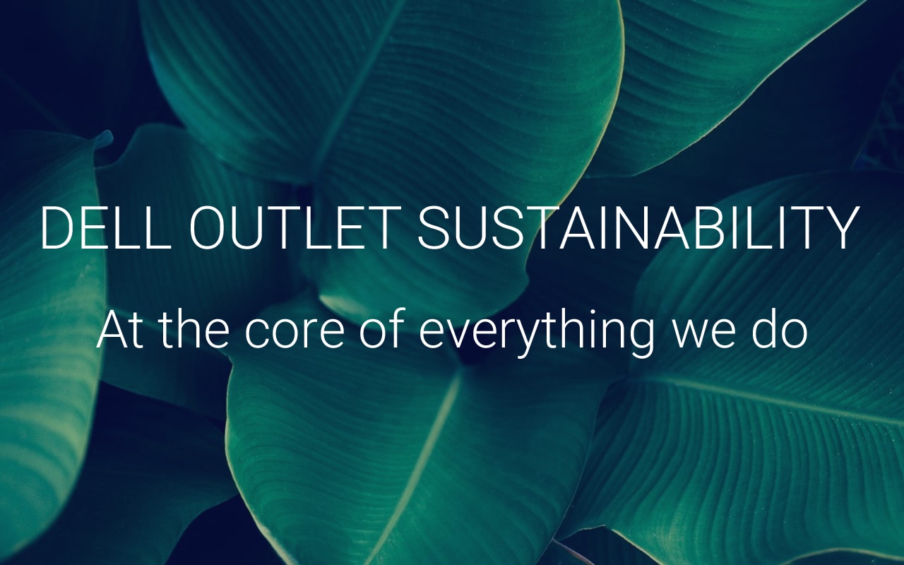 DELL OUTLET SUSTAINABILITY