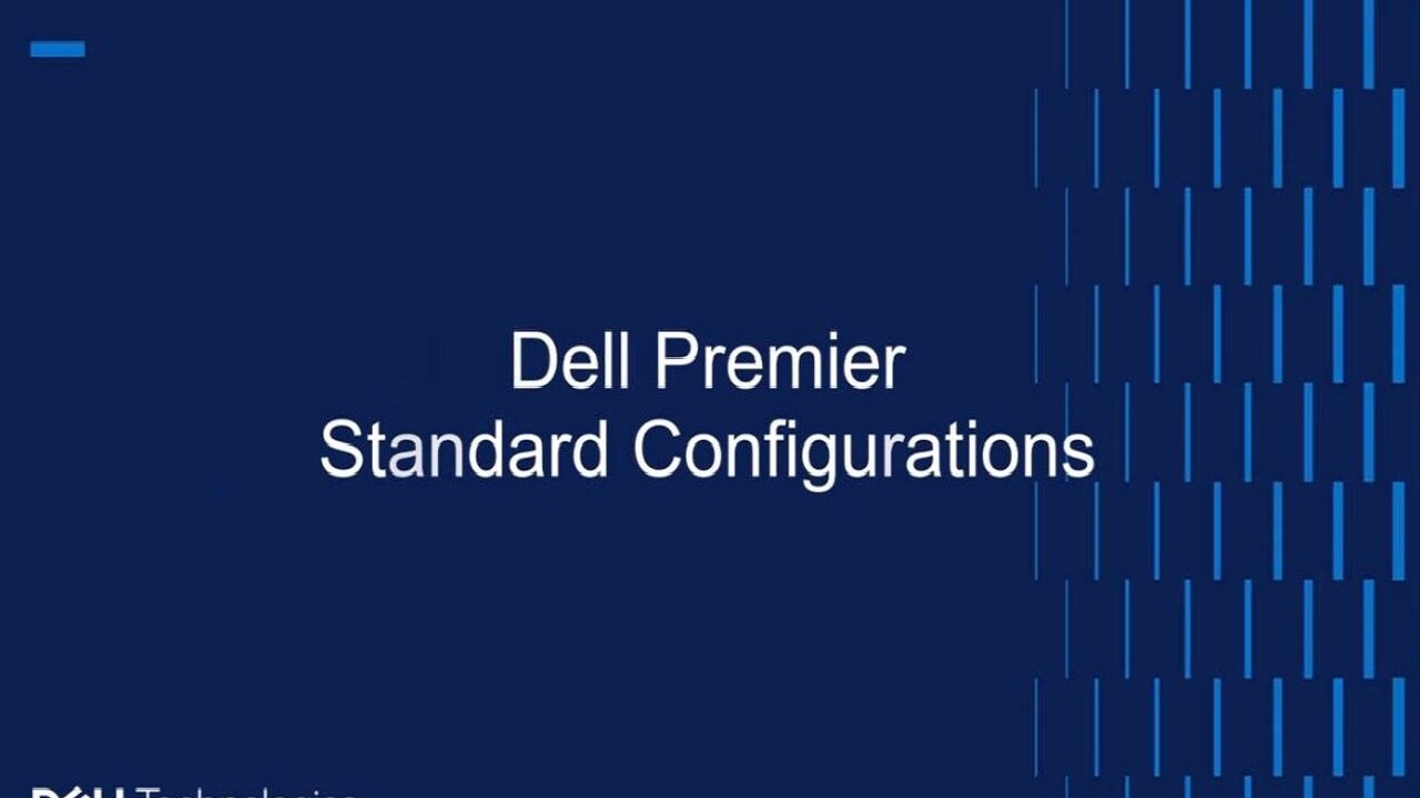 Dell Premier Standard Configurations