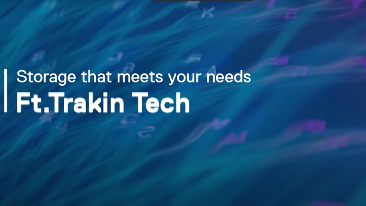 Storage that meets your requirements | Techsplained ft. Trakin Tech | Dell | Powered by Intel