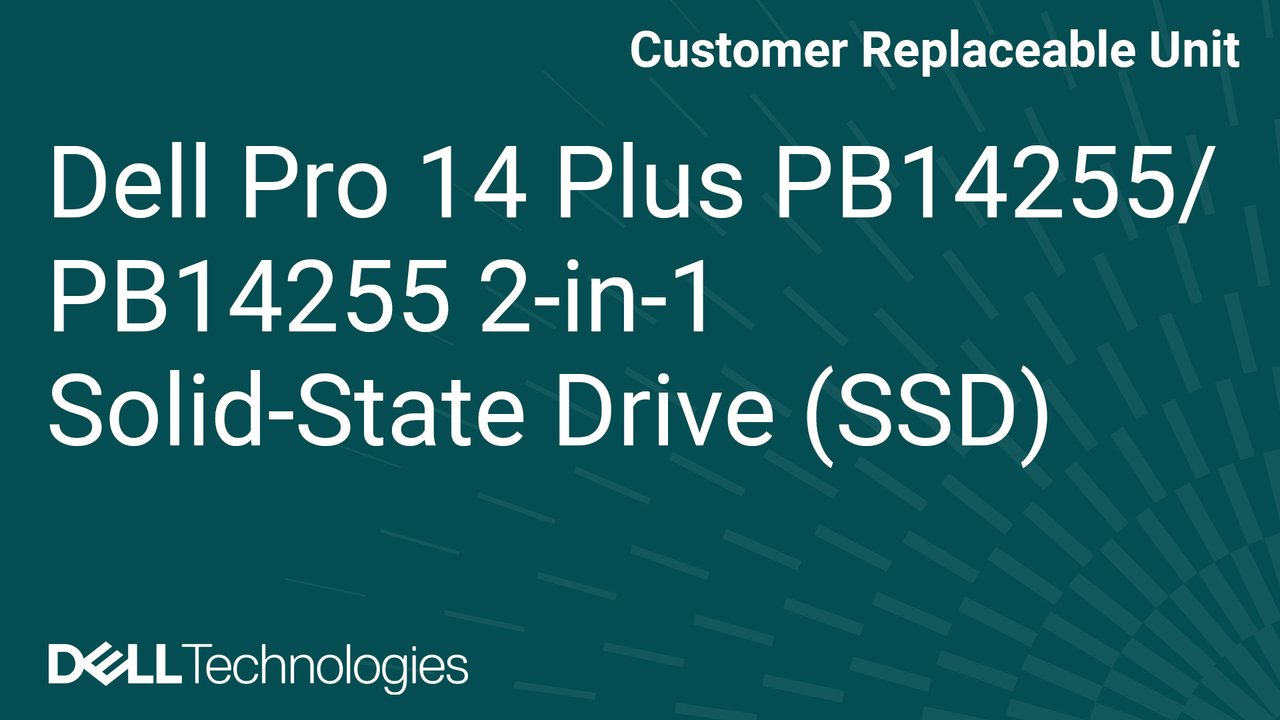 Sådan udskiftes solid state-drevet (SSD) på Dell Pro 14 Plus PB14255/PB14255 2-i-1