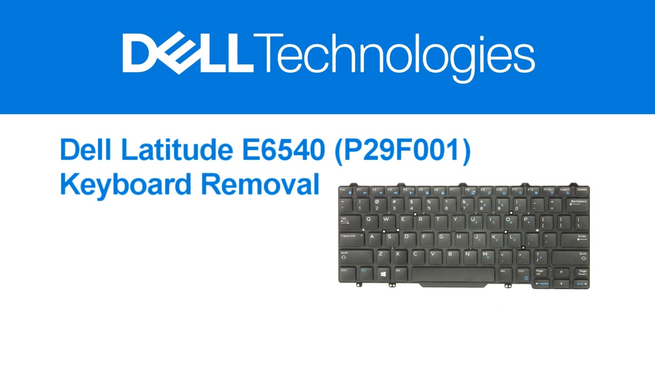 How to replace a Keyboard for Latitude E6540