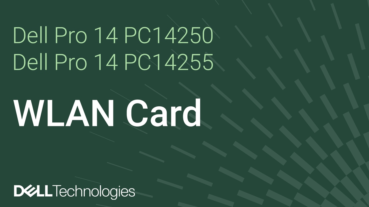 How to replace the WLAN Card on your Dell Pro 14 PC14250/PC14255