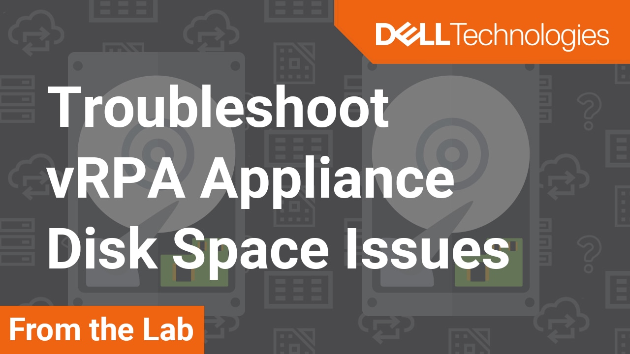 How to Troubleshoot vRPA Appliance Disk Space Issues