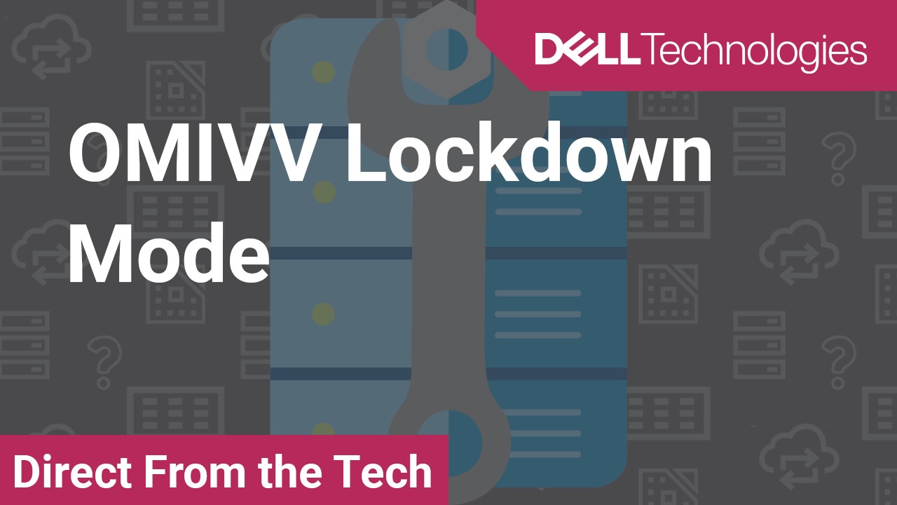 How to Use Lockdown Mode for OMIVV