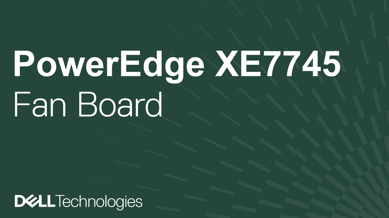 How to replace the CPU fan board on a PowerEdge XE7745