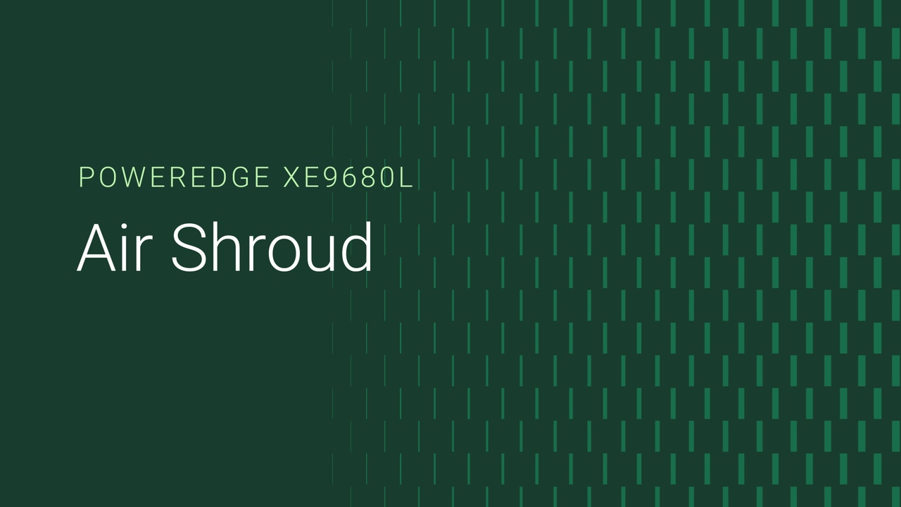 How to replace the air shroud on a PowerEdge XE9680L