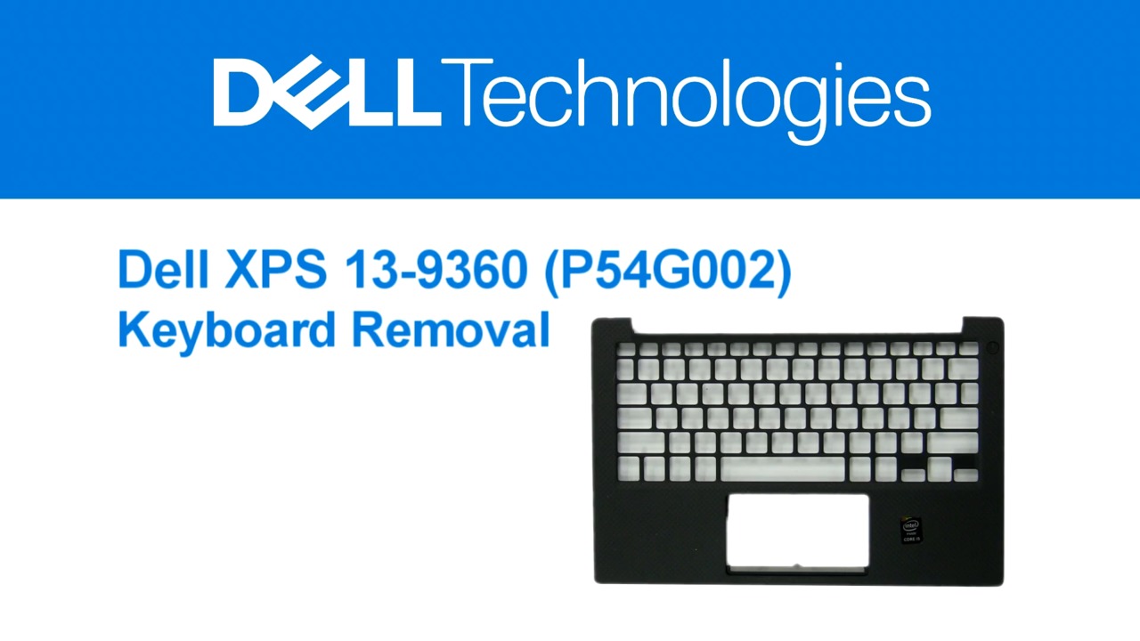 How to Remove XPS 13-9360 Keyboard
