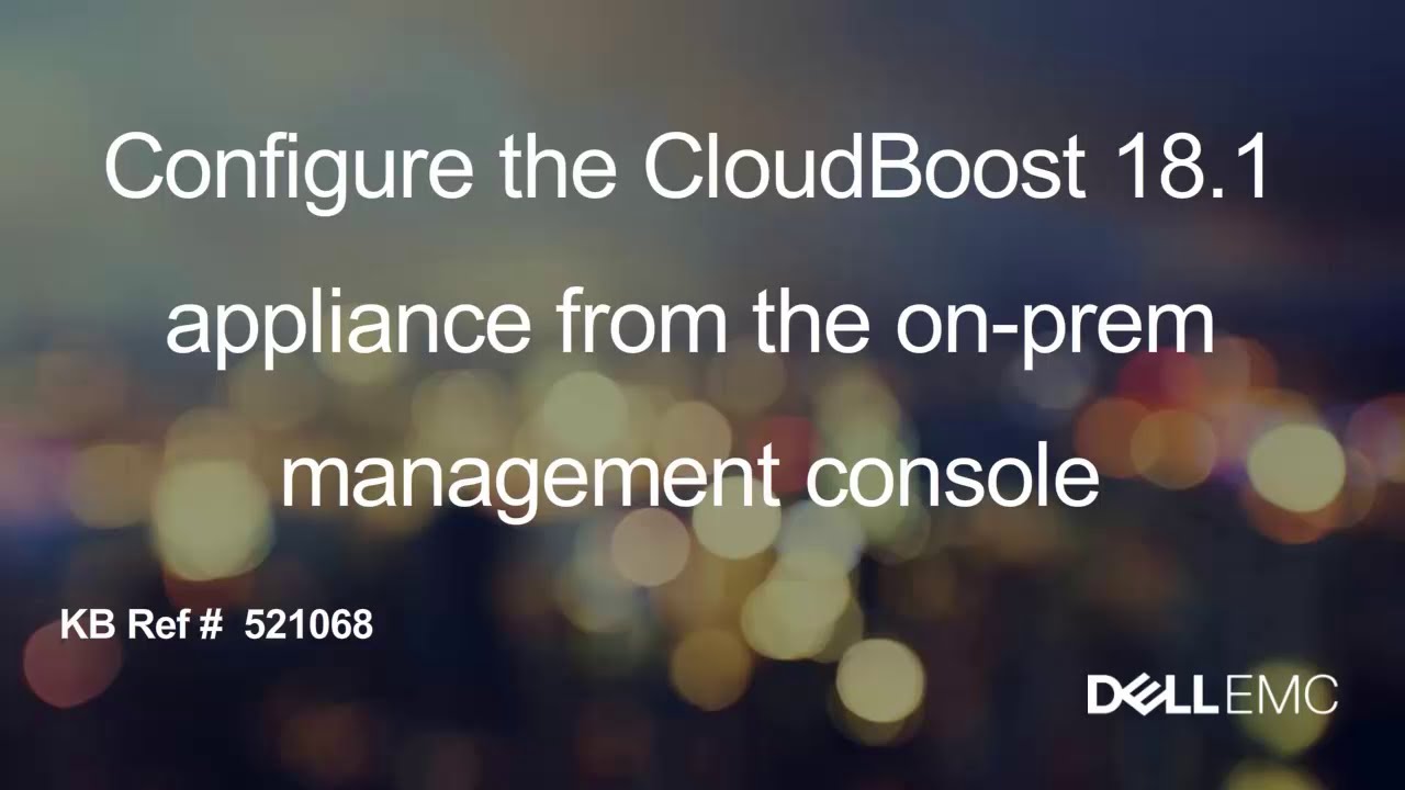 CloudBoost: How to configure CloudBoost 18.1 from the on-prem management console