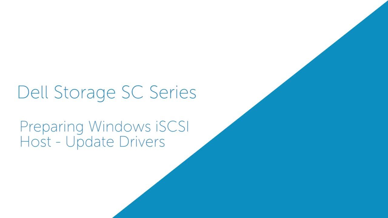 How to Install a Preparing Windows iSCSI Host Drivers for Dell Storage SC Series