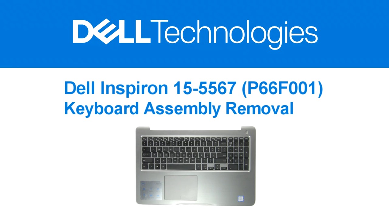 How to Remove an Inspiron 15-5567 Keyboard