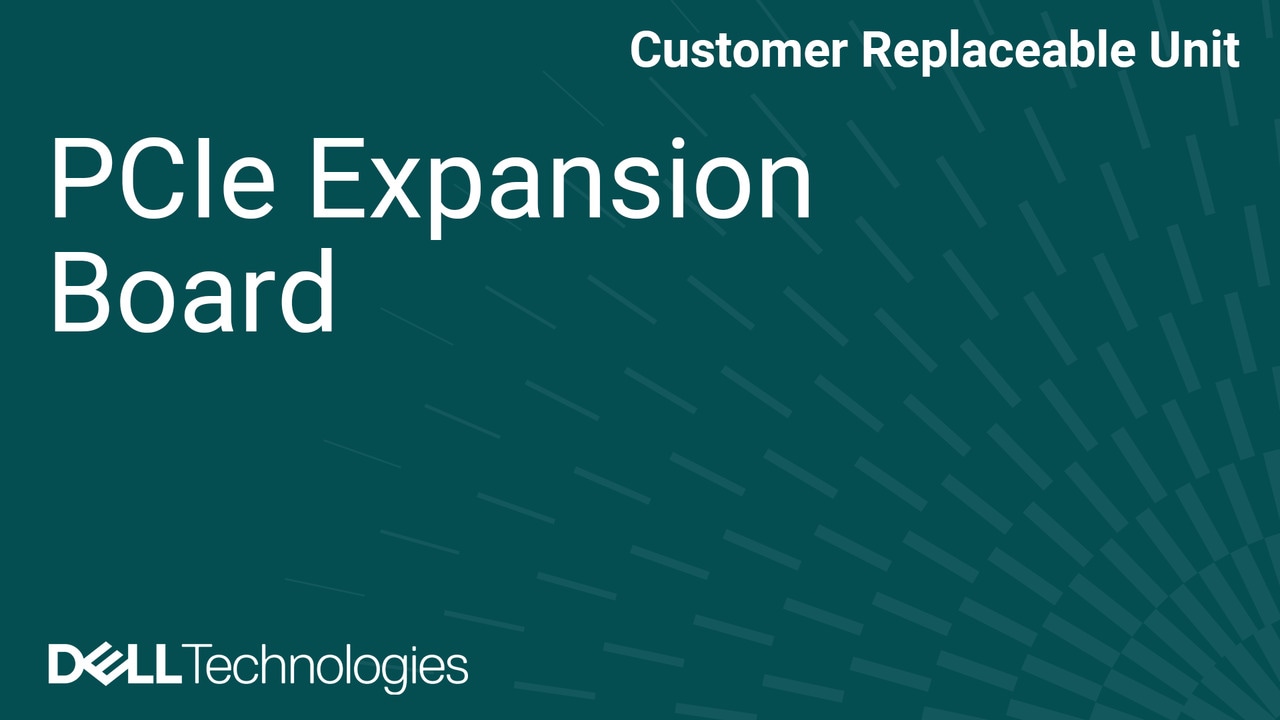 How to Replace PCIe-expansion card in Dell Pro Precision 7 T1 PW7T1260