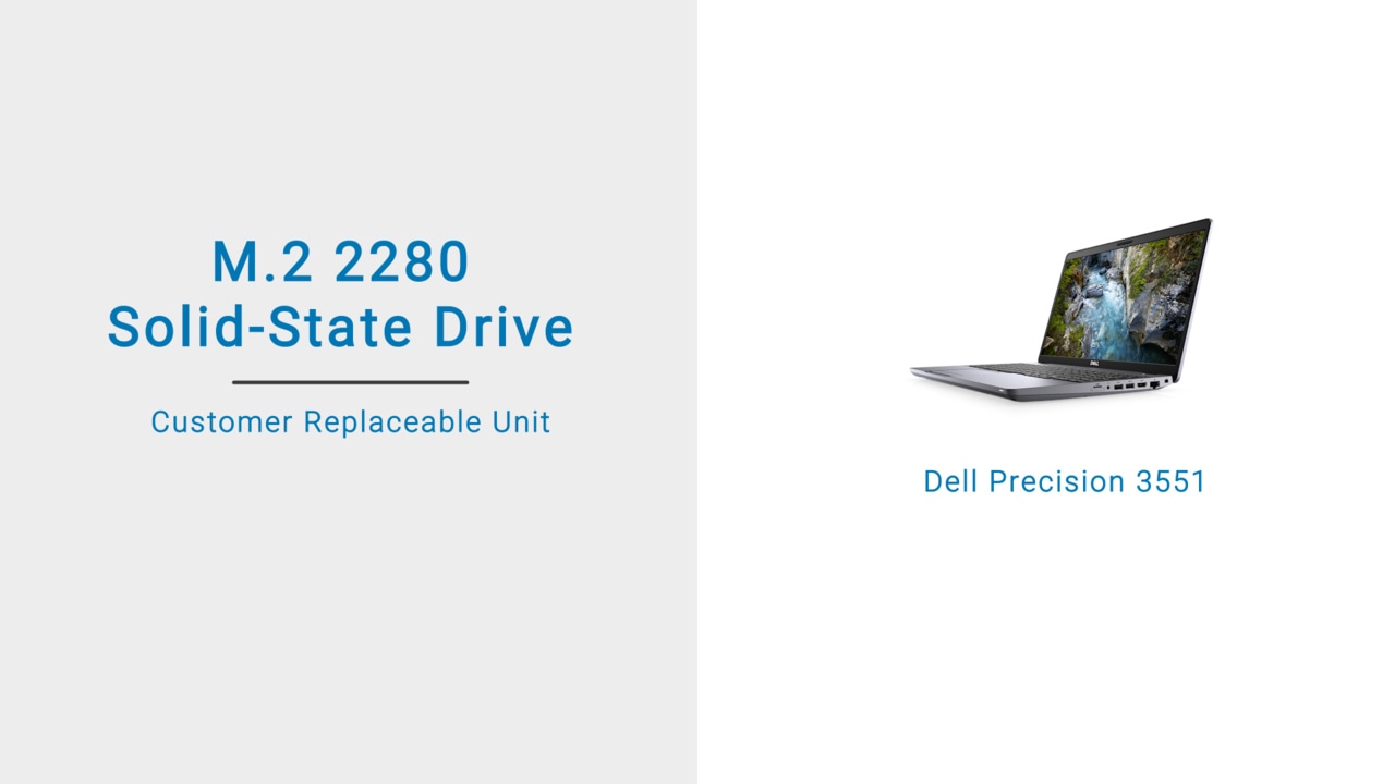 How to remove and install the M.2 2280 Solid-State Drive (SSD) on Precision 3551