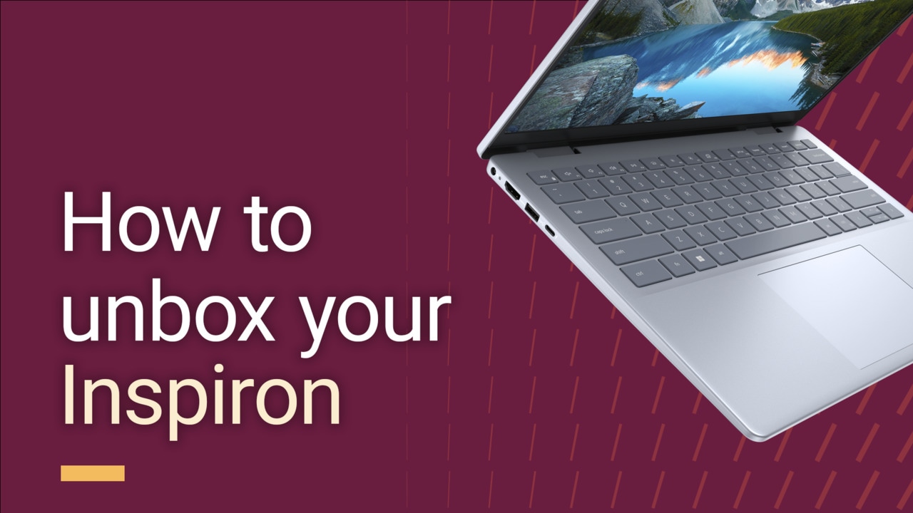 How to unbox your Inspiron 16 7640 2in1