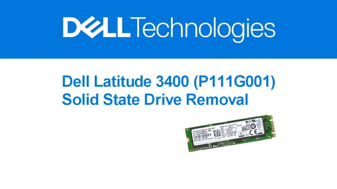 How to Remove a Latitude 3400 Solid State Drive