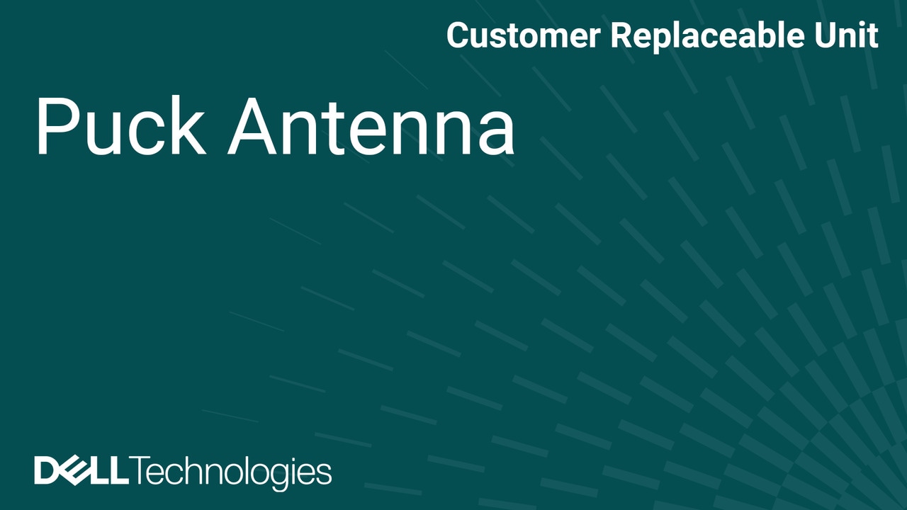 How to Replace Puck-antenna expansion card in Dell Pro Precision 7 T1 PW7T1260