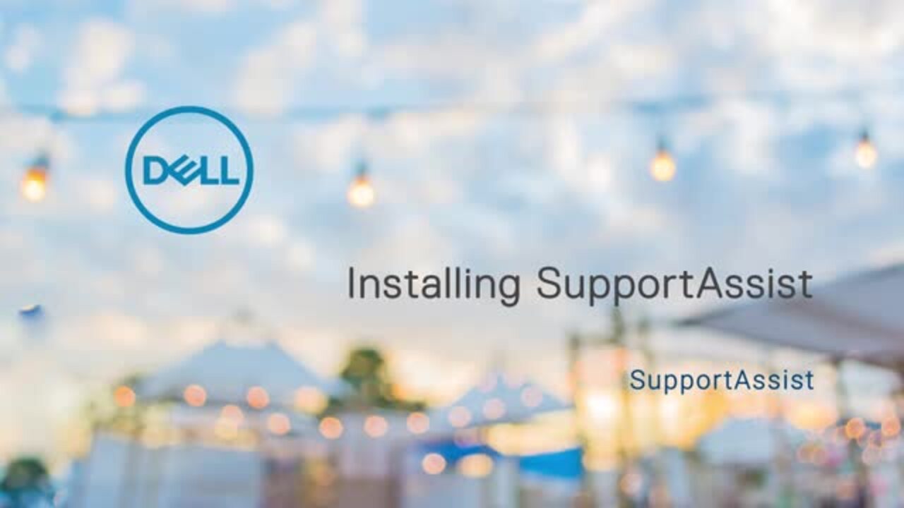 How to Install SupportAssist for SupportAssist