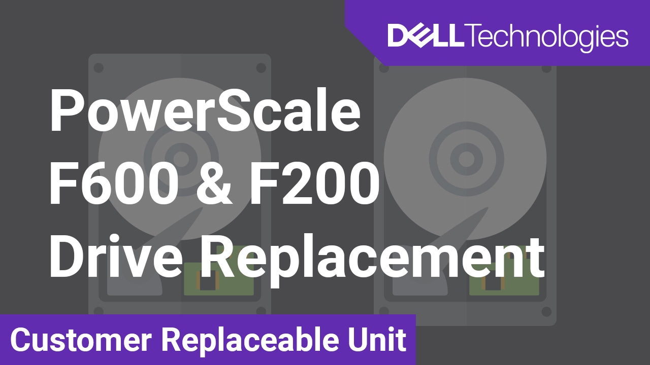 How to replace the drive of a PowerScale F200 or F600