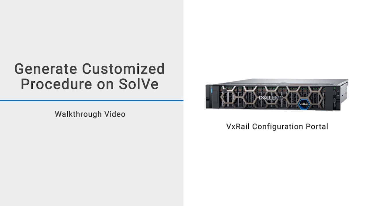 Comment utiliser SolVe pour générer une procédure personnalisée pour l’installation de VxRail