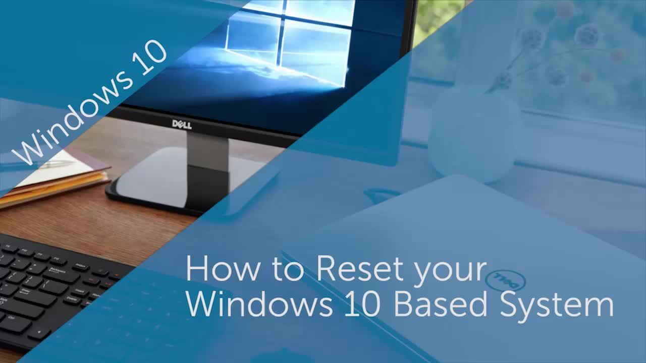 How to Perform a Reset in Windows 10