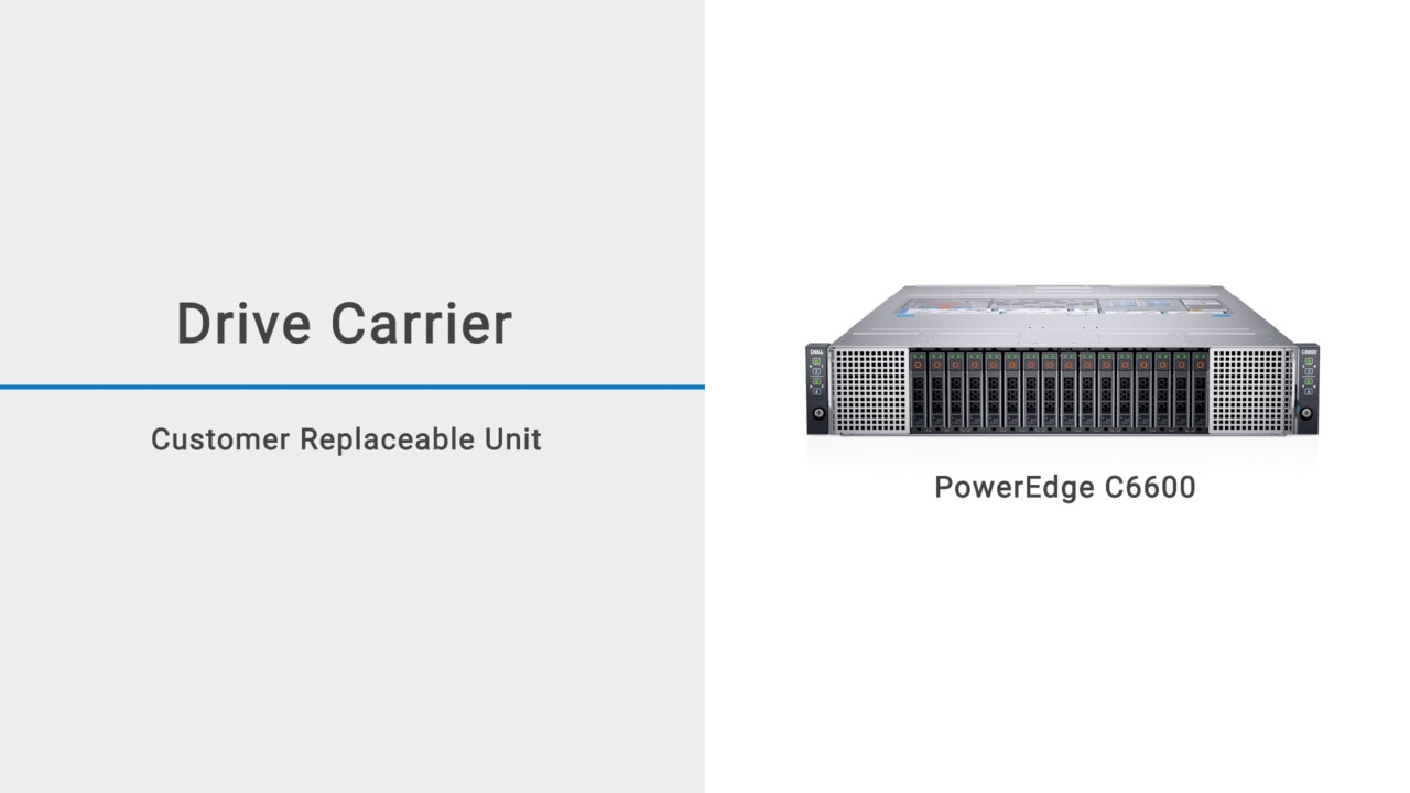 How to Replace Hard Drive Carrier for PowerEdge C6600