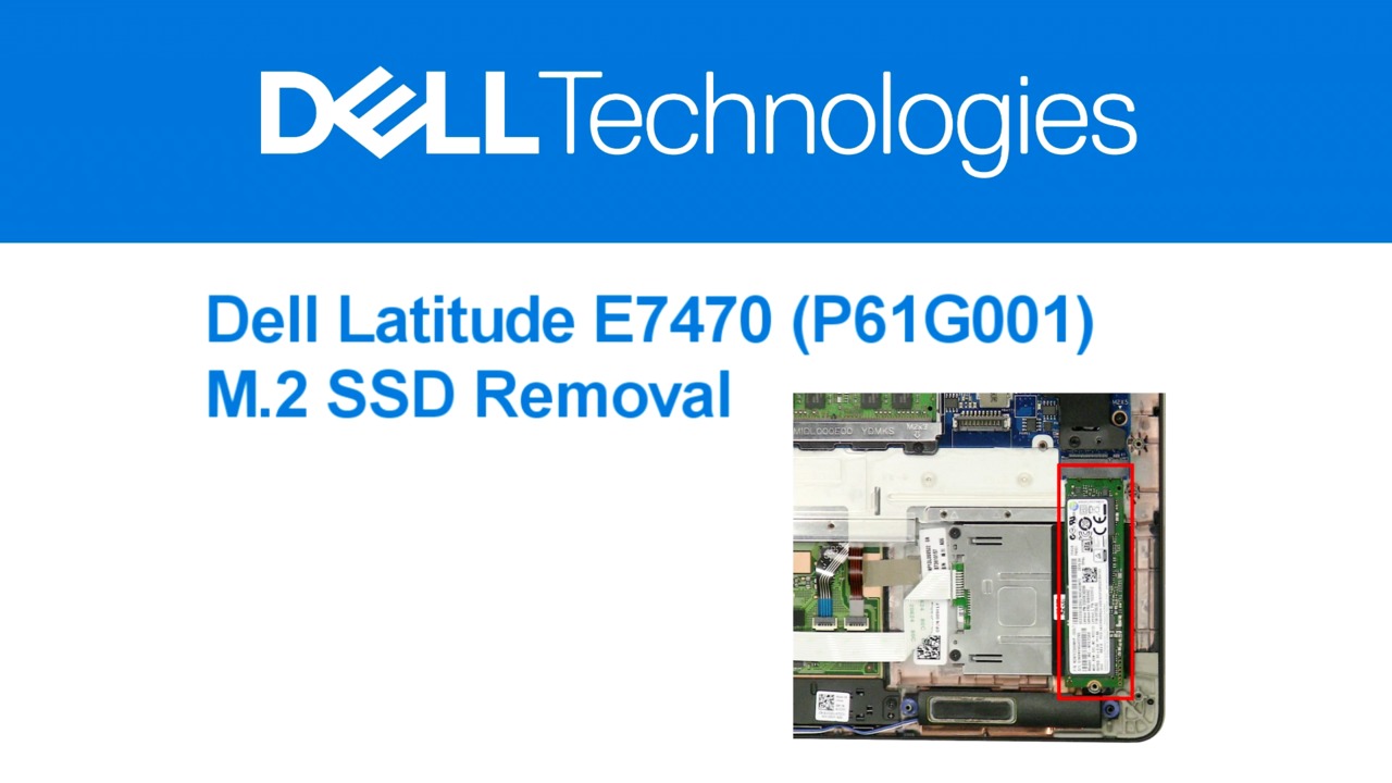 How to Replace SSD for Latitude E7470