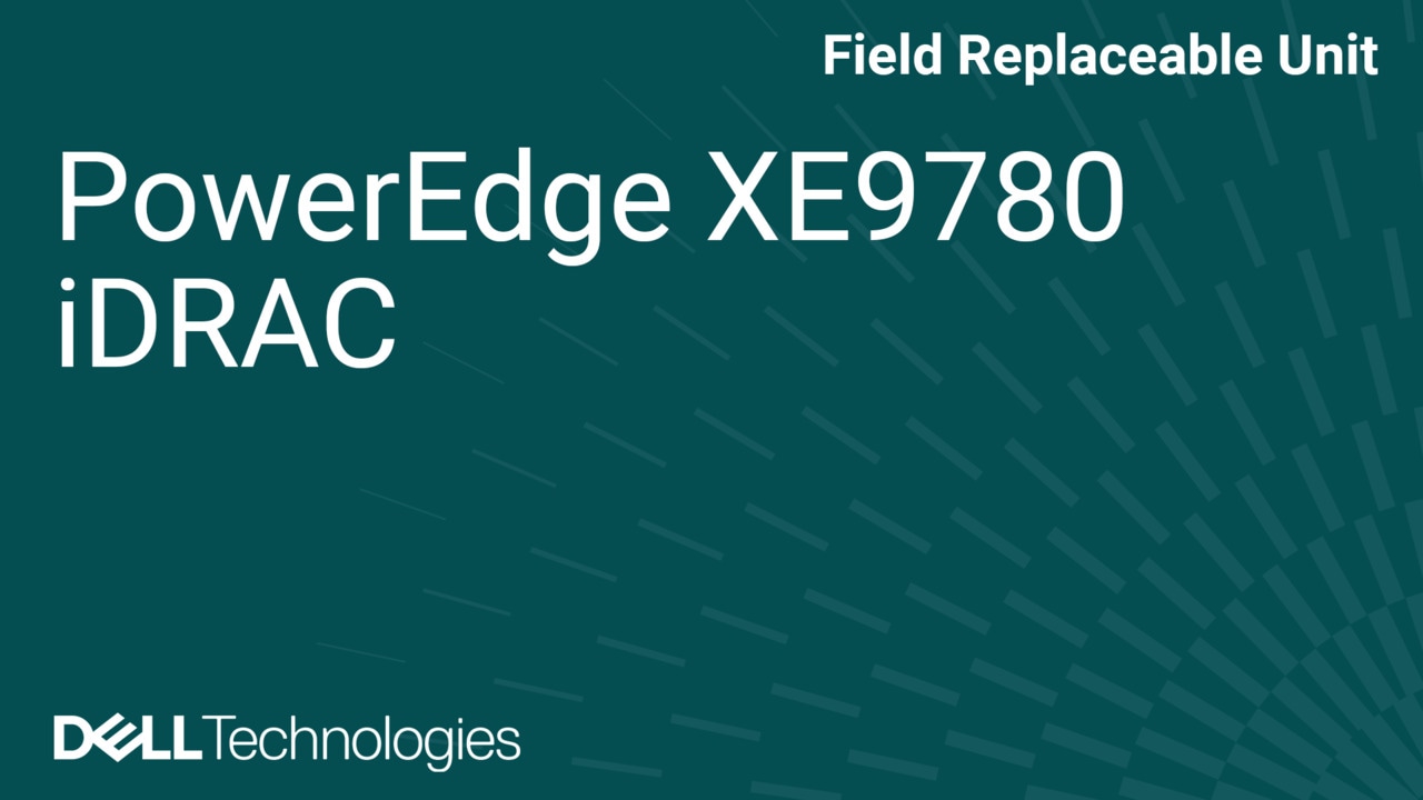 How to Replace iDRAC RJ45 I/O Module in XE9780