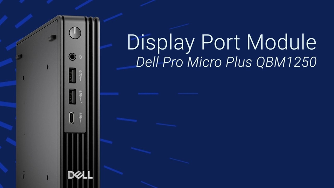 How to Replace the Display Port Module on Dell Pro Micro Plus QBM1250