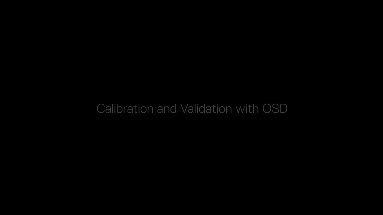 UP2720Q Monitor Calibration and Validation using OSD Menu