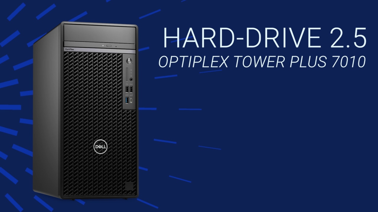 How to remove Hard Drive 2.5 on OptiPlex Tower Plus 7010