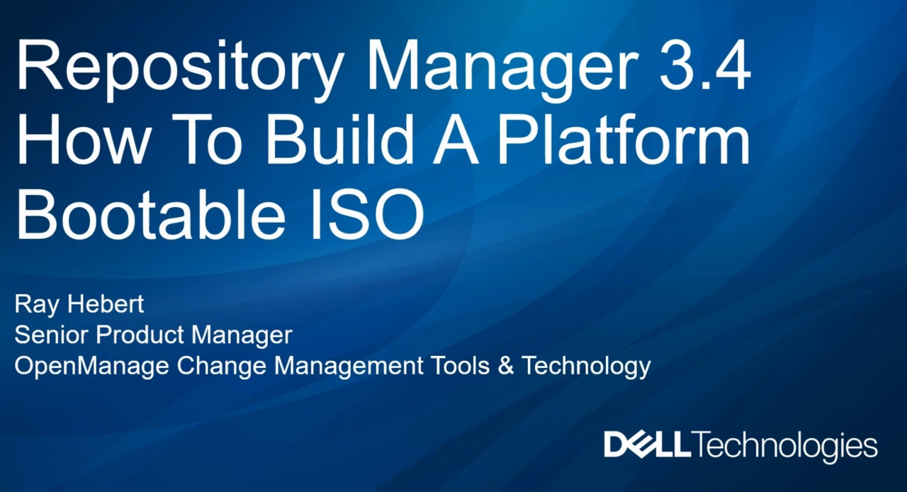 How to build a platform bootable ISO for Dell Repository Manager 3.4