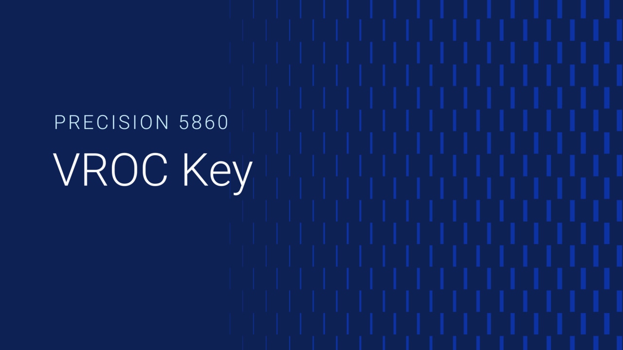 How to remove and replace the VROC key on Precision 5860