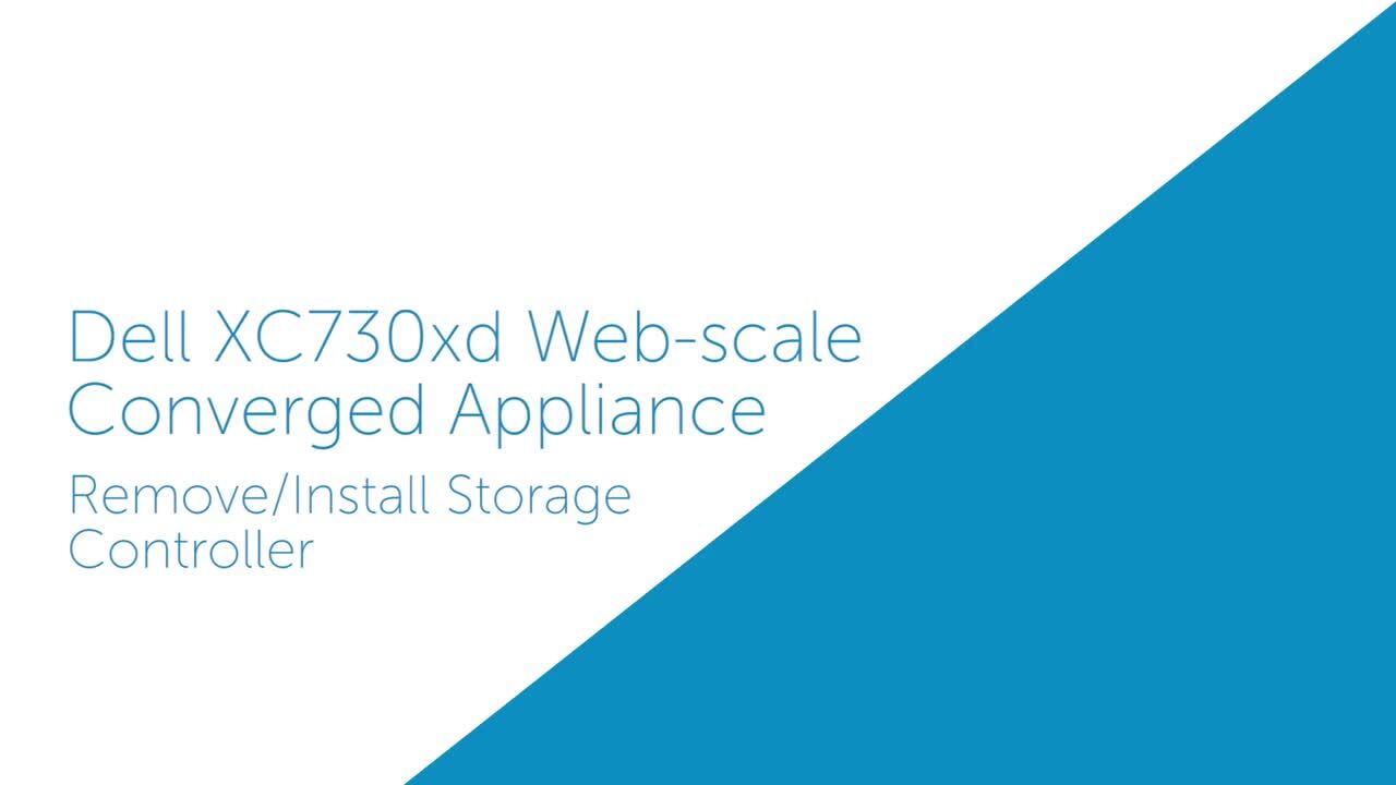 Comment remplacer le contrôleur de stockage du système XC730xd