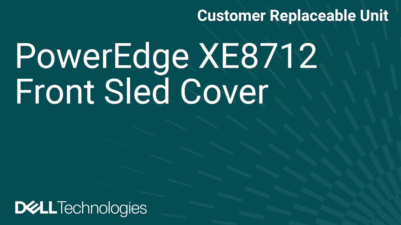 How to Replace Front sled cover in a PowerEdge XE8712