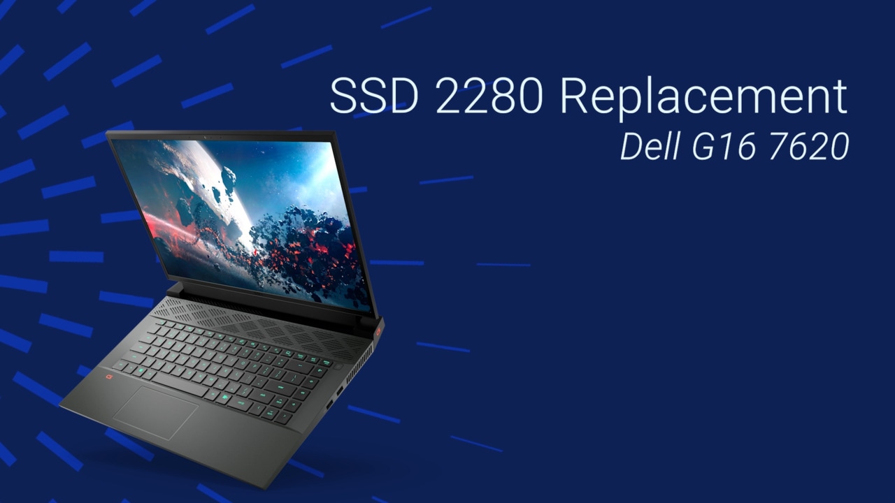 How to Replace SSD 2280 on Dell G16 7620