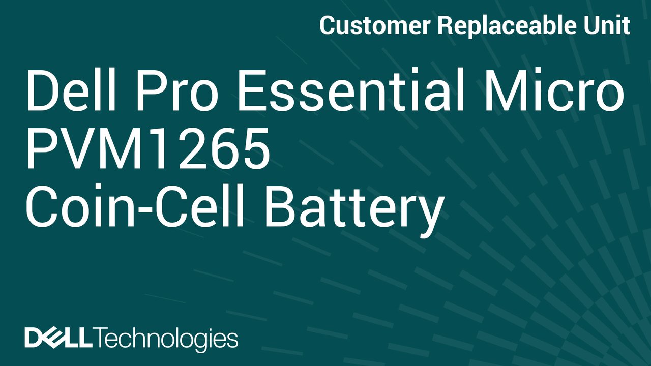 Anleitung zum Ersetzen der Knopfzellenbatterie im Dell Pro Essential Micro PVM1265
