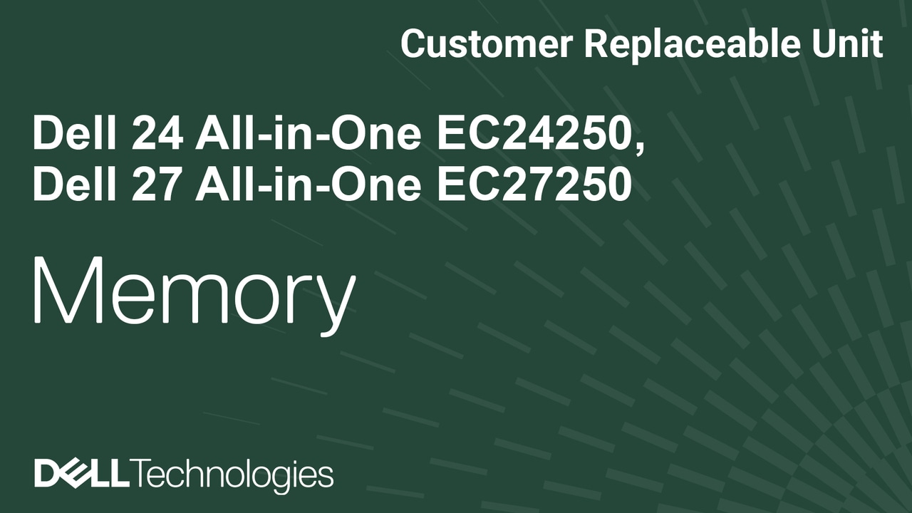 How to remove and install the memory on Dell 24 All-in-One EC24250/Dell 27 All-in-One EC27250