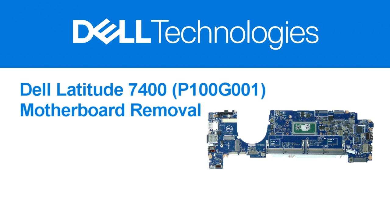 How to Replace the Motherboard on Latitude 7400