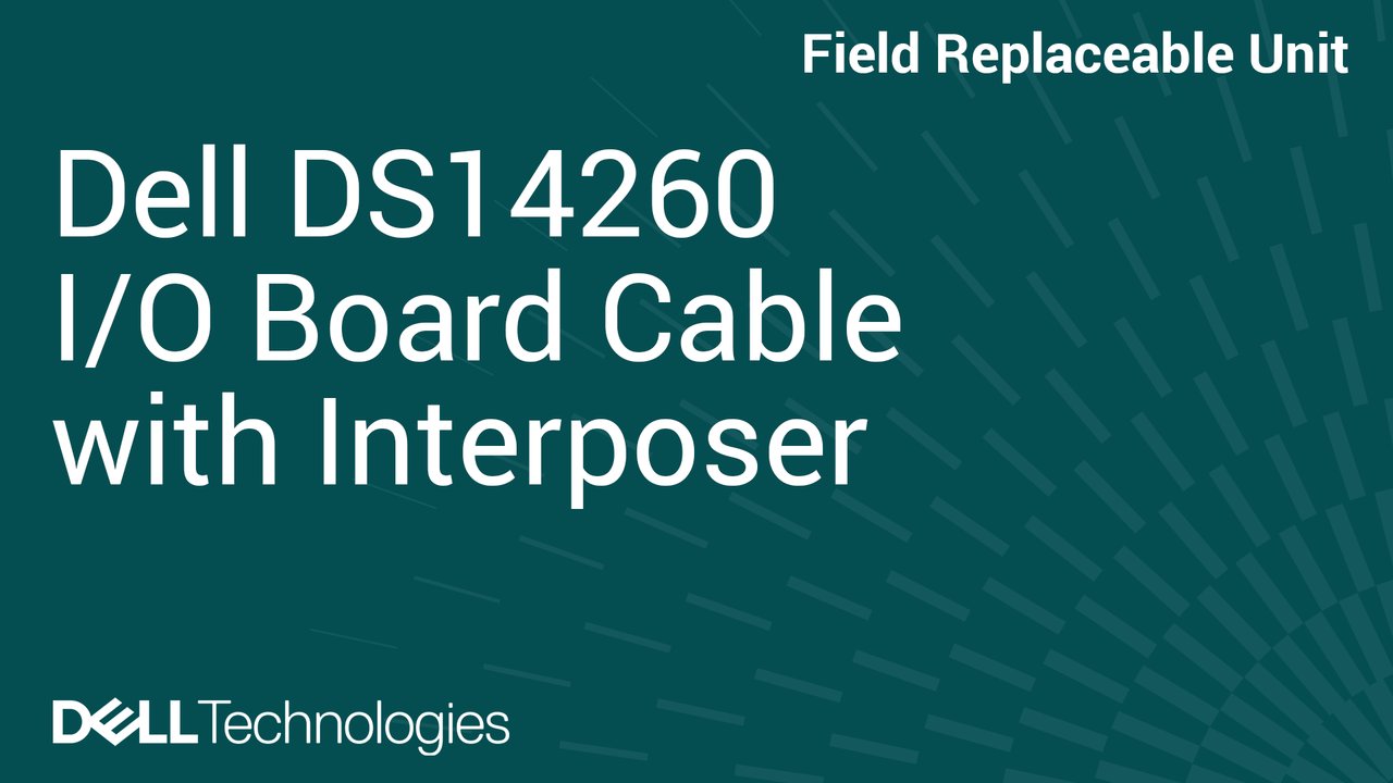 How to Replace I/O Cable with Interposer in DS14260