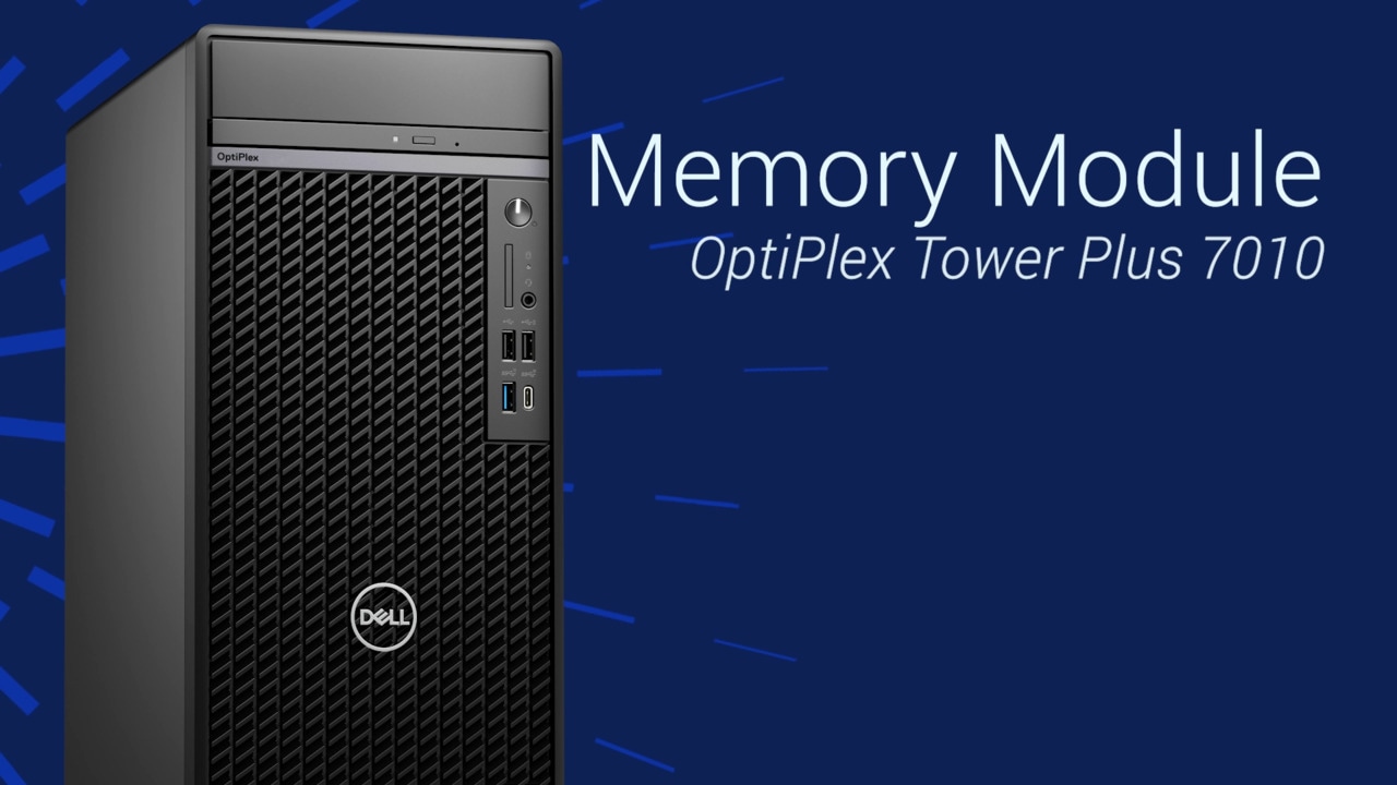 Remplacement du module de mémoire sur un ordinateur OptiPlex 7010 Plus au format tour